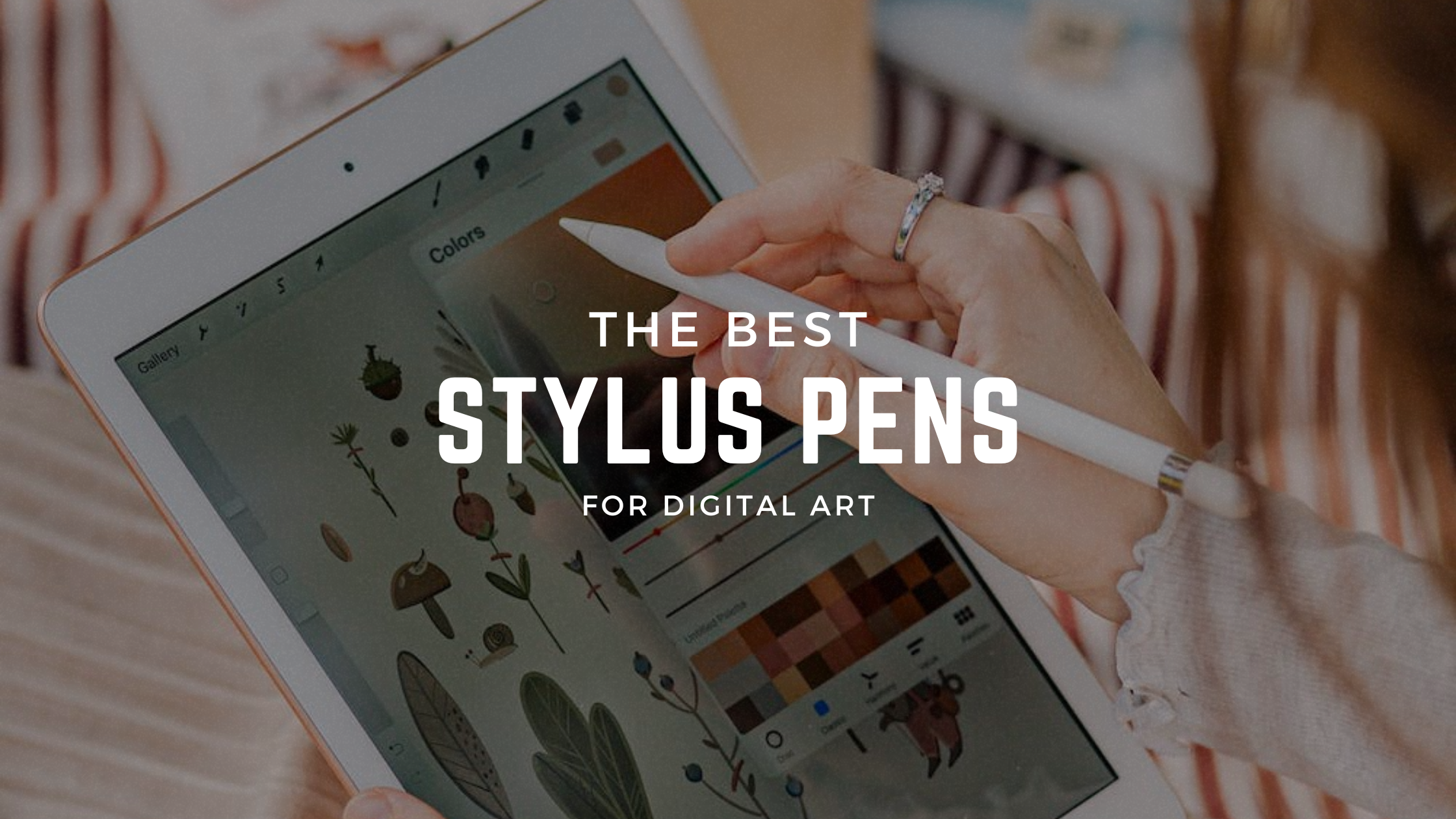 The best stylus for iPad in 2023